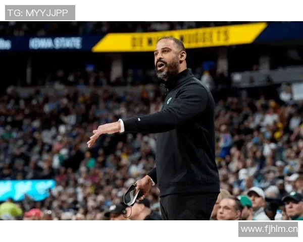 伊森分享狄龙建议称赞乌度卡严格执教风格带来的积极影响 伊森分享狄龙建议称赞乌度卡严格执教风格带来的积极影响